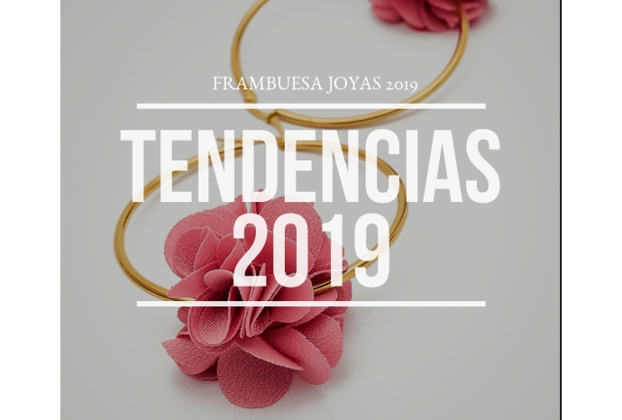 TENDENCIAS EN 2019